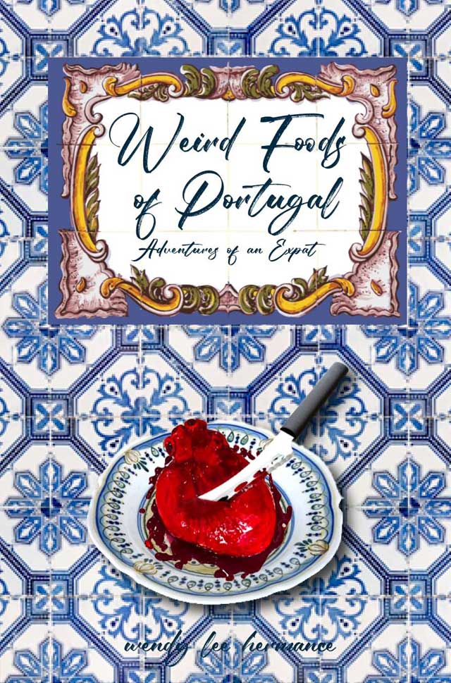 Weird food of Portugal - book